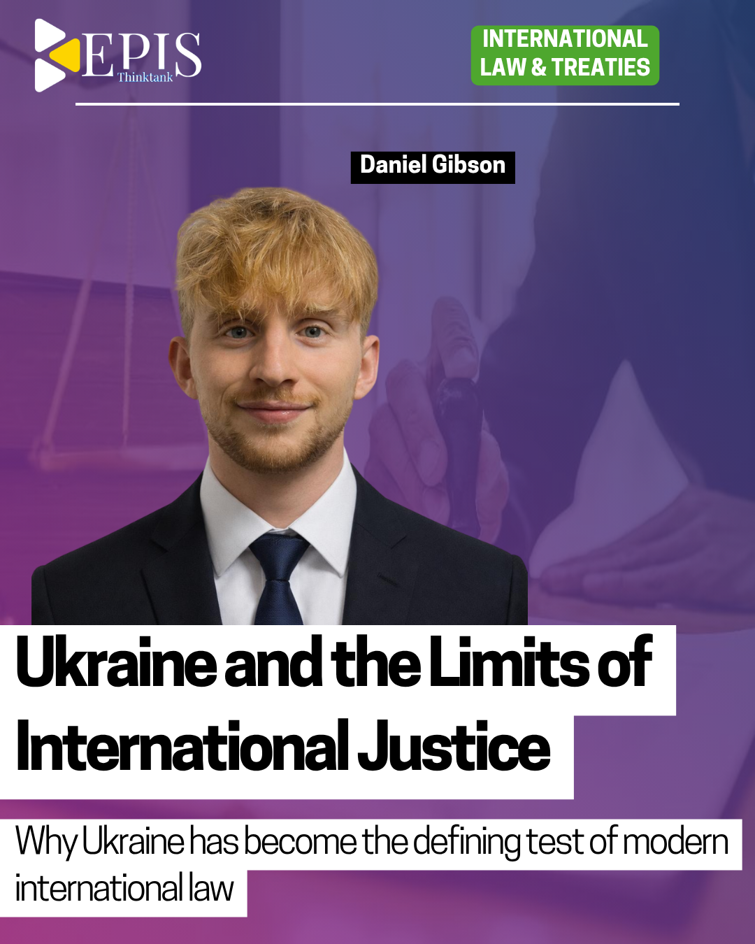 Ukraine and the Limits of International Justice