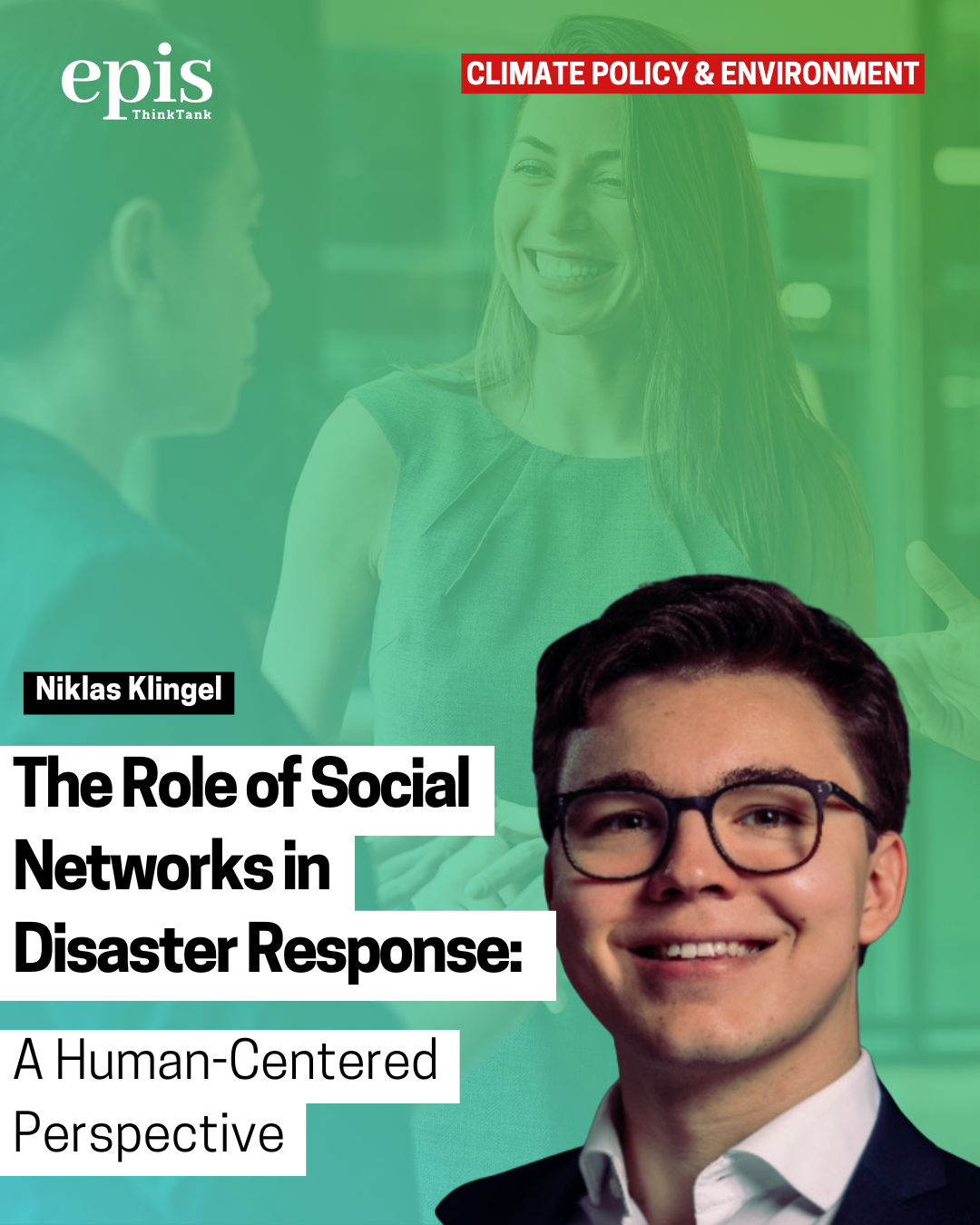 The Role of Social Networks in Disaster Response