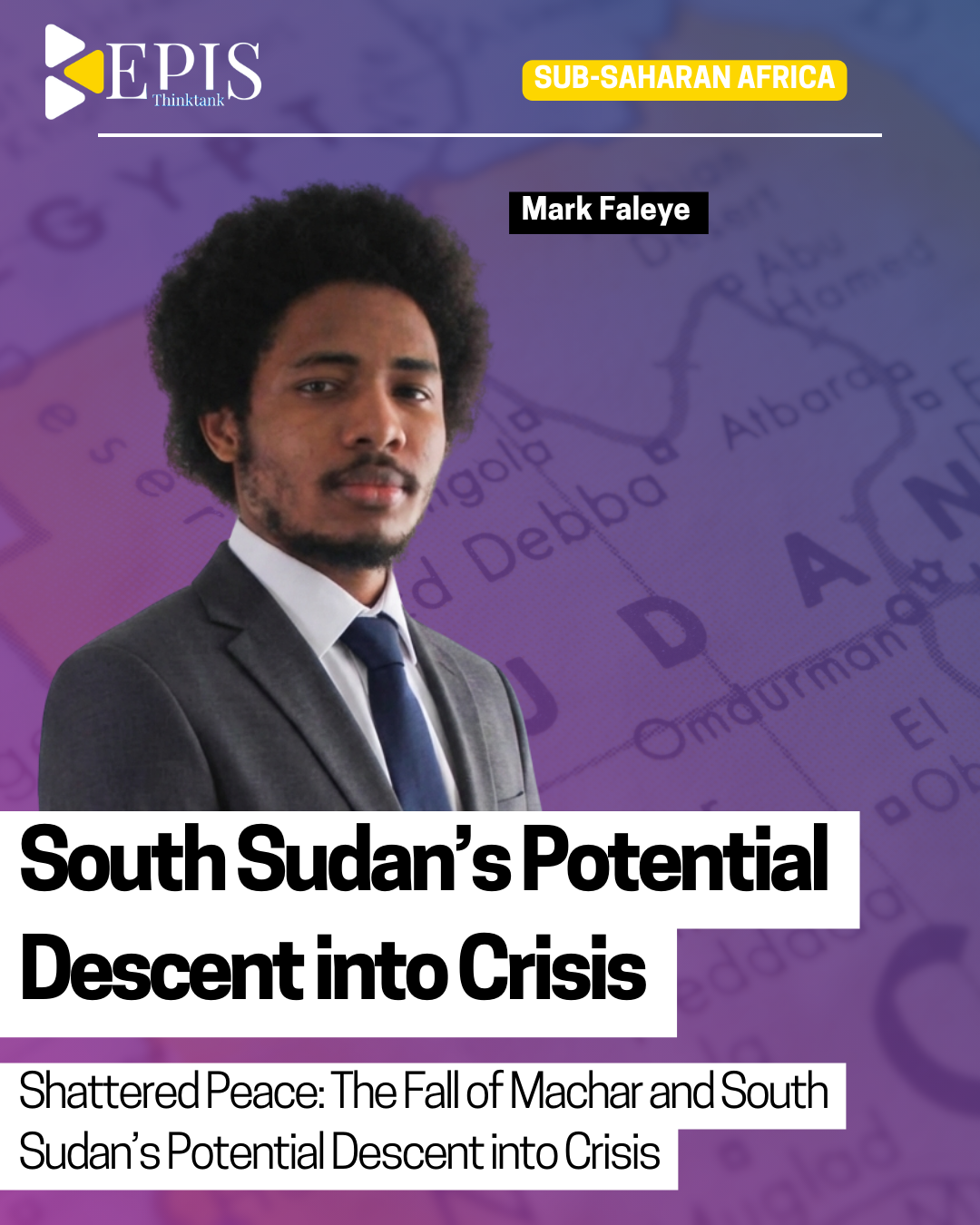 South Sudan’s Potential Descent into Crisis