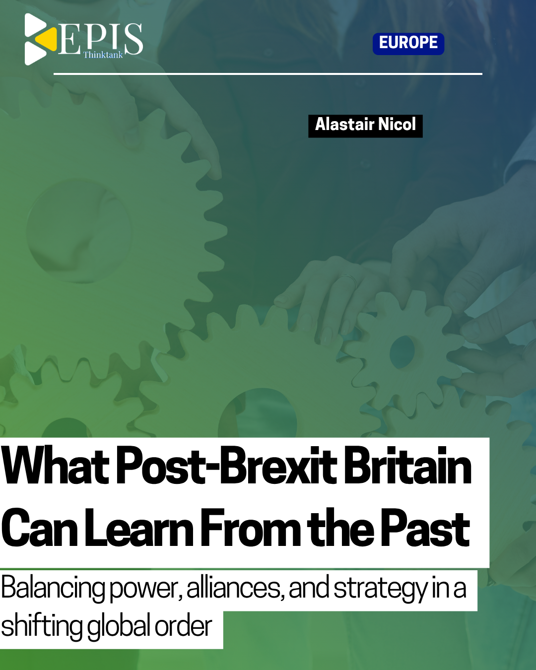 What Post-Brexit Britain Can Learn From the Past