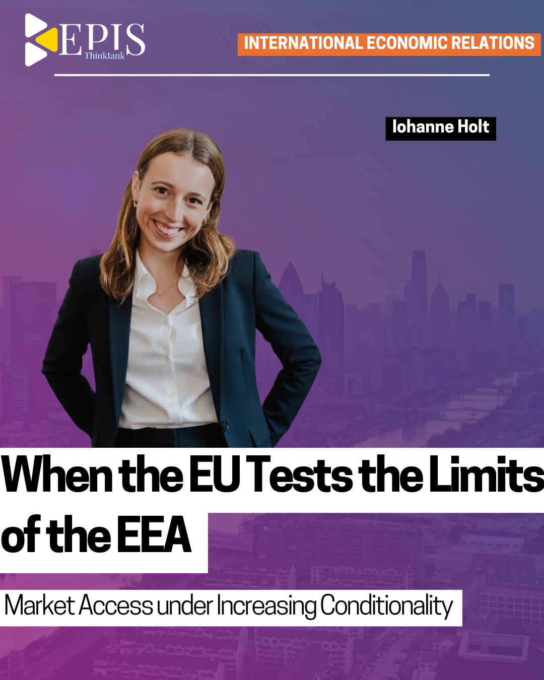 When the EU Tests the Limits of the EEA