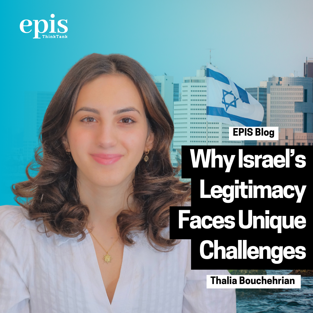 Why Israel’s Legitimacy Faces Unique Challenges