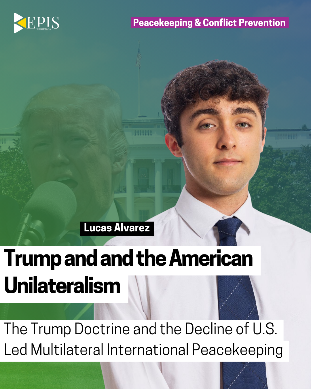 Trump and and the American Unilateralism